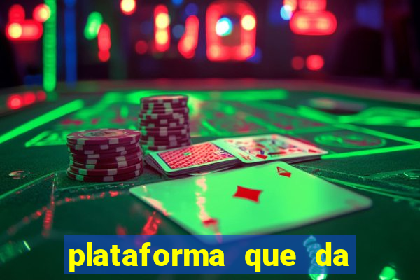 plataforma que da bonus no cadastro e saca no free